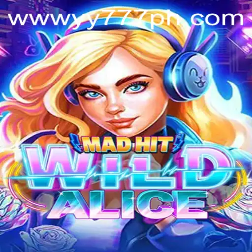 Explore the Enchanting World of MadHitWildAlice and Unravel the Mysteries of YY777