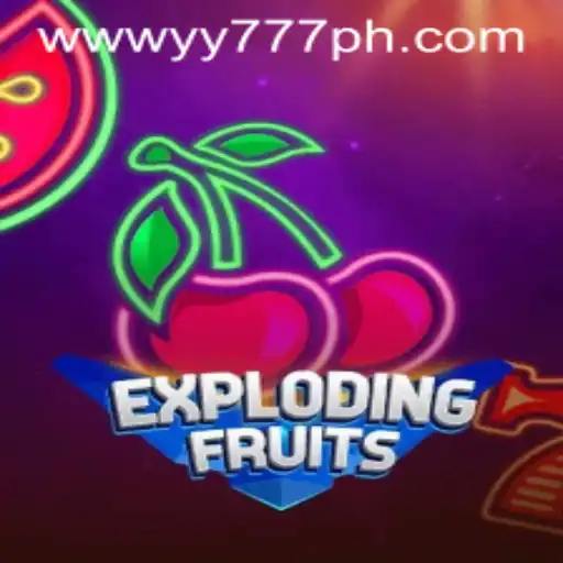 ExplodingFruits: A Game Changing Experience with YY777